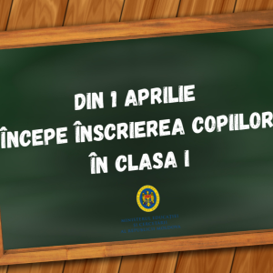 Înscrierea copiilor în clasa I în anul de studii 2024-2025